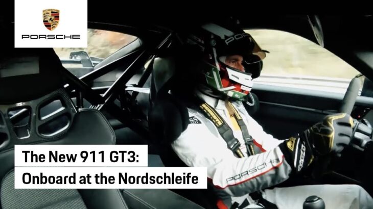 【サーキット走行】新型ポルシェ 911 GT3 at the Nürburgring